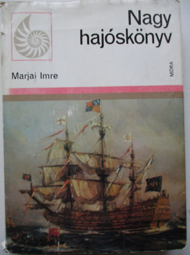 Marjai Imre - Nagy hajsknyv