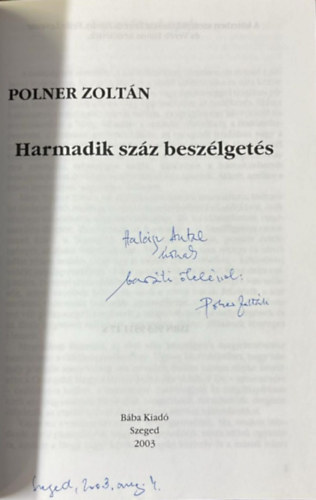Polner Zoltán - Harmadik száz beszélgetés