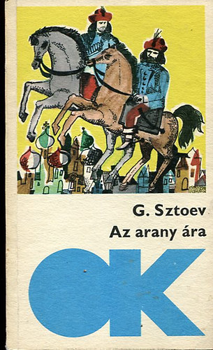 Gencso Sztoev - Az arany �ra