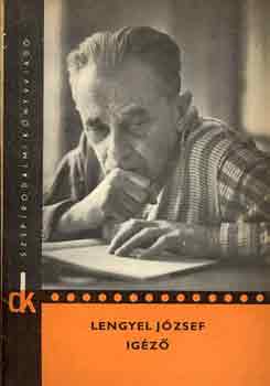 Lengyel József - Igéző
