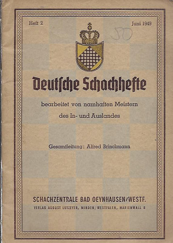 Alfred Brinckmann - Deutsche schachhefte Juni 1949. (Német sakk füzetek)