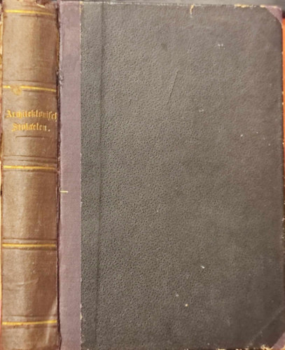 A. Rosengarten - Die Architektonischen Stylarten