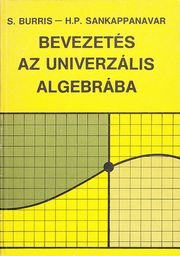 S.-Sankappanavar, H.P. Burris - Bevezet�s az univerz�lis algebr�ba
