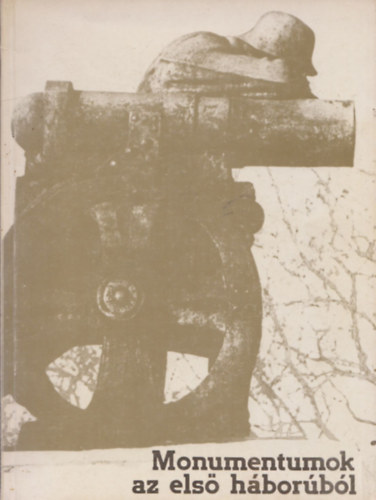 Kovács Ákos (szerk.) - Momentumok az első háborúból
