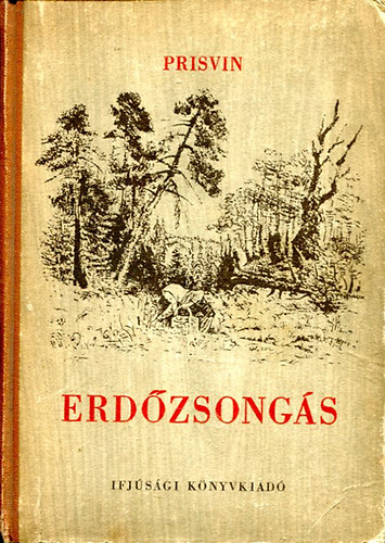 Prisvin - Erdőzsongás