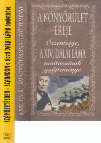 2 db. knyv a Dalai Lmrl (A knyrlet ereje + Szmzetsben - szabadon)