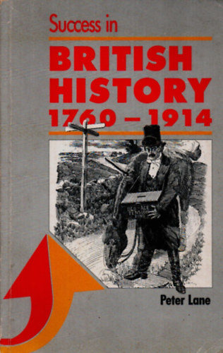 Peter Lane - British History 1760 - 1914.
