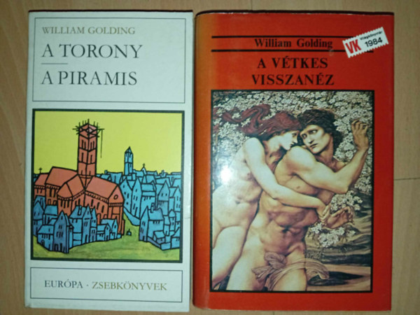 William Golding - William Golding 3 reg�ny 2 k�tetben: A torony - A piramis / A v�tkes visszan�z