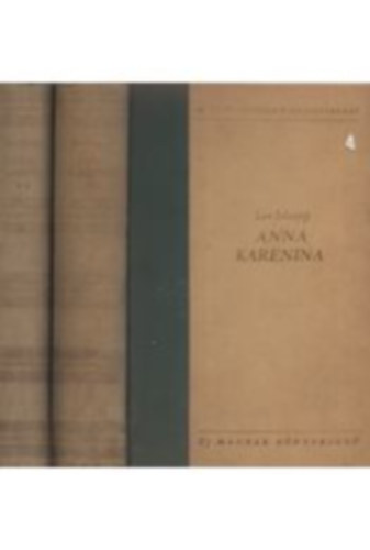 Lev Tolsztoj - Anna Karenina I-II.
