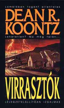 Dean R. Koontz - Virraszt�k