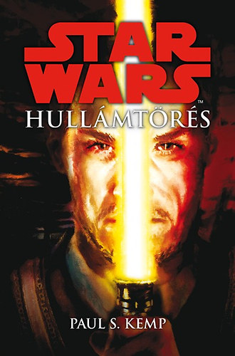 Paul S. Kemp - Star Wars: Hullmtrs