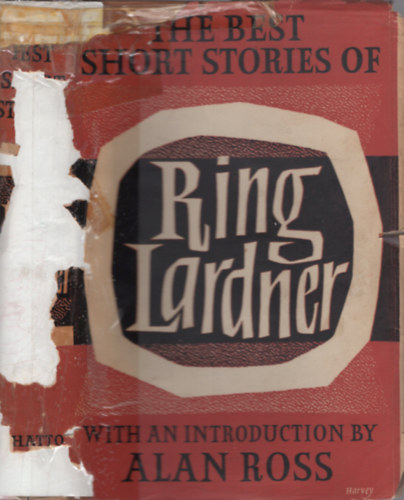 Ring Lardner - The Best Short Stories of Ring Lardner