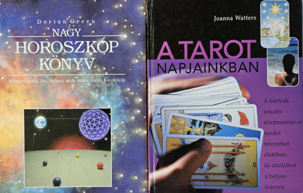 Dorian Green Joanna Watters - A tarot napjainkban + Nagy horoszkópkönyv (2 mű)