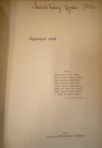 Mesterh�zy Gedeon - El�gi�k - Aggs�gos �vek