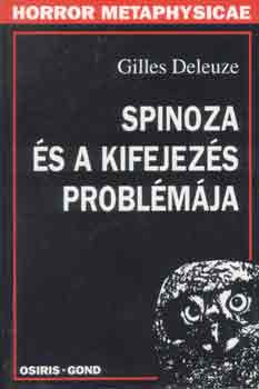 Gilles Deleuze - Spinoza s a kifejezs problmja