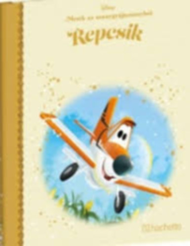 Repcsik - Mes�k az aranygy�jtem�nyb�l 33. k�tet