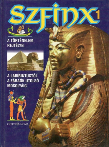 Szfinx 1. - A t�rt�nelem rejt�lyei