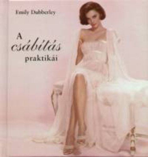 Emily Dubberley - A csbts praktiki