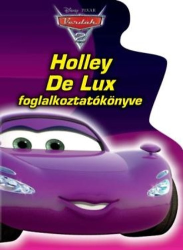 Verdk 2 - Holley De Lux foglalkoztatknyve