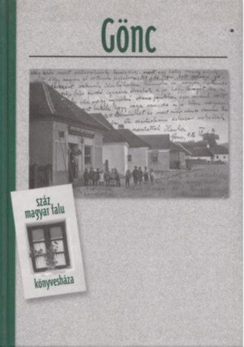 Szalipszki P�ter - G�nc (Sz�z magyar falu k�nyvesh�za)