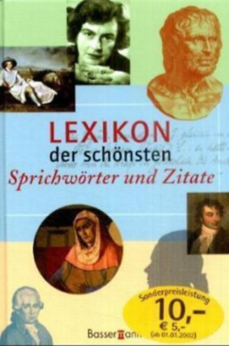 Kristian S.Weidenfeld - Lexikon der sch�nsten Sprichw�rter und Zitate