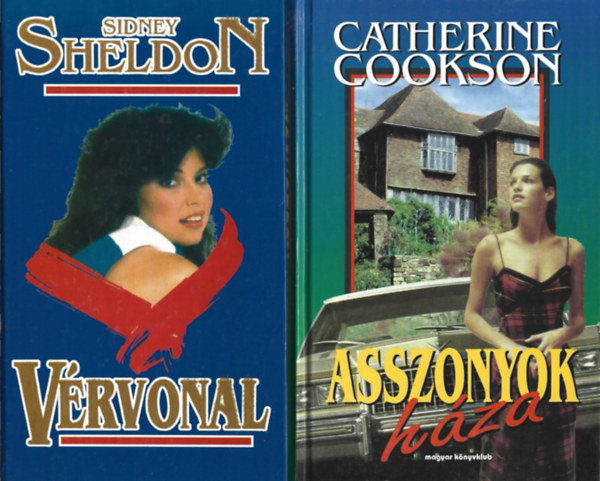 3 db könyv, Sidney Sheldon: Vérvonal, Catherine Cookson: Asszonyok háza, Anita Shreve: A pilóta asszonya