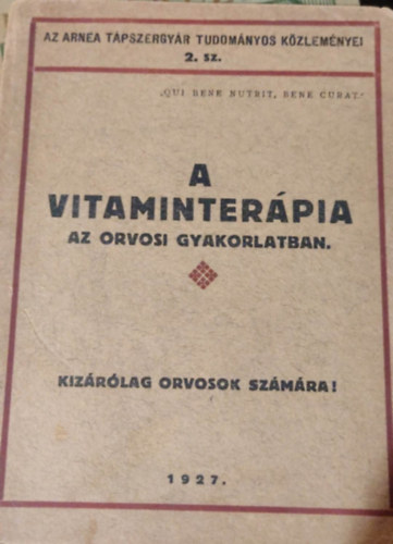 A vitaminterápia az orvosi gyakorlatban