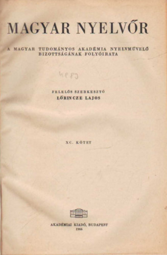 Lrincze Lajos - Magyar nyelvr 1966 vi teljes vfolyam (egybektve )