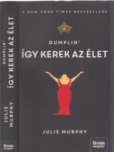 Julie Murphy - Dumplin'- Így kerek az élet
