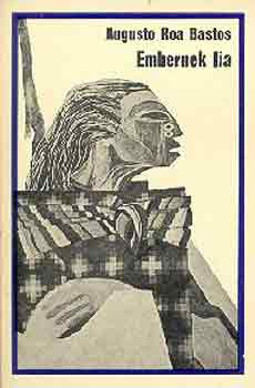 Augusto Roabastos - Embernek fia