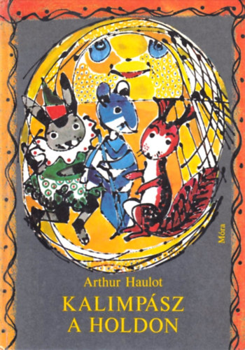 Arthur Haulot - Kalimp�sz a holdon