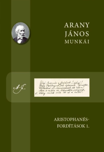 Arany Jnos - Arany Jnos munki - Aristophans-fordtsok 1.