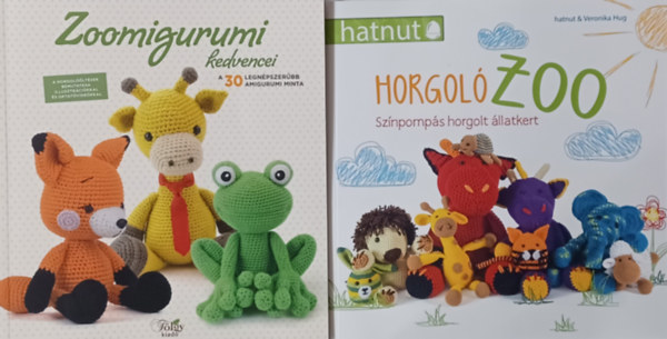 Veronika Hug - Zoomigurumi kedvencei - A 30 legnpszerbb amigurumi minta + HorgolZOO - Sznpomps horgolt llatkert (2 m)