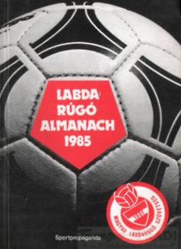 Hoffer József - Labdarugó Almanach 1985
