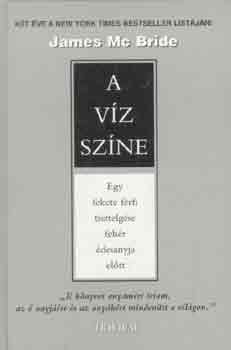 James McBride - A v�z sz�ne