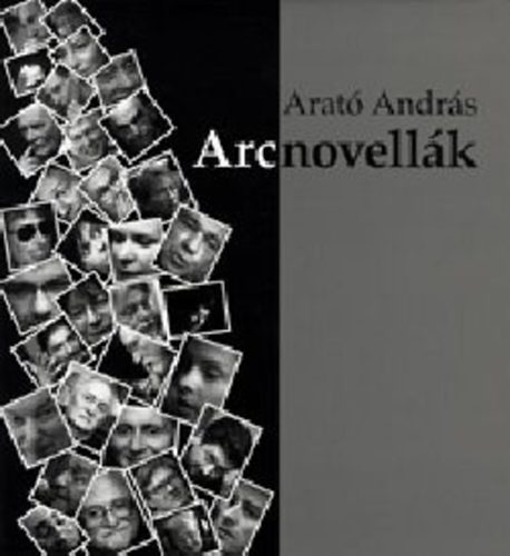 Arat� Andr�s - Arcnovell�k
