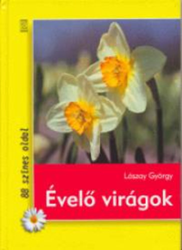 L�szay Gy�rgy - �vel� vir�gok