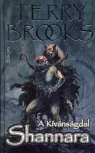 Terry Brooks - Shannara IV. -A K�v�ns�gdal