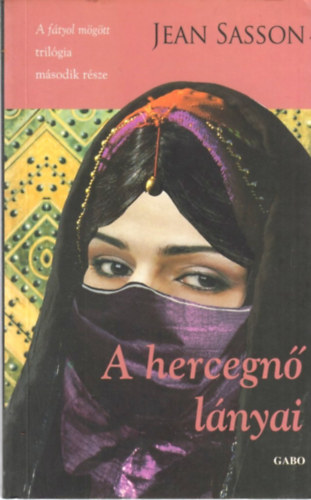 Jean Sasson - A hercegn� l�nyai