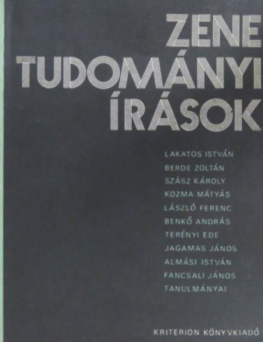 Szerk.: Szabó Csaba - Zenetudományi írások