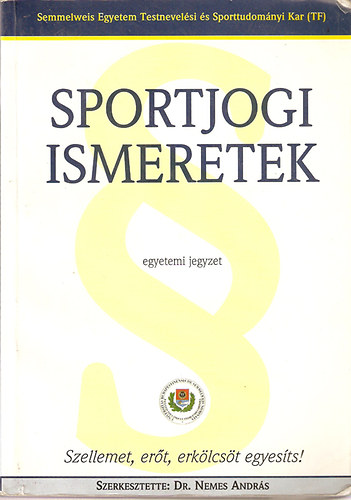Nemes Andr�s - Sportjogi ismeretek