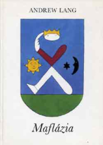 Andrew Lang - Maflázia
