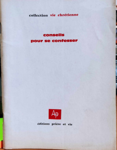 J. Hottot Jean Villain - Conselis pour se confesser (Azt tancsolta, hogy valljon)(ditions prire)