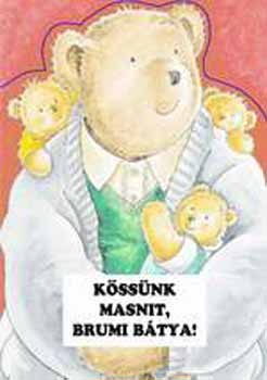 Gyrfs Endre - Kssnk masnit, Brumi btya