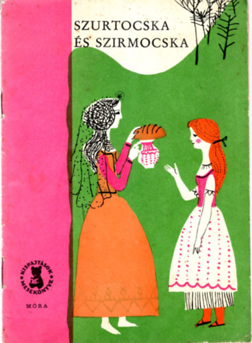 T. Asz�di �va - Szurtocsika �s Szirmocska - mes�k