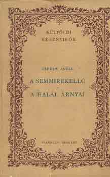 Csehov Antal - A semmirekell�-A hal�l �rnyai