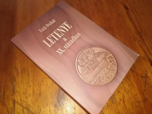 T�th Oszk�r - Letenye a XX.sz�zadban