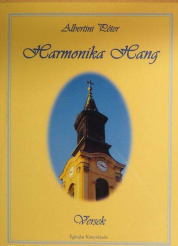 Albertini Péter - Harmonika Hang Versek