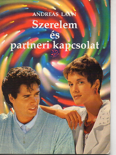 Andreas Laun - Szerelem �s partneri kapcsolat