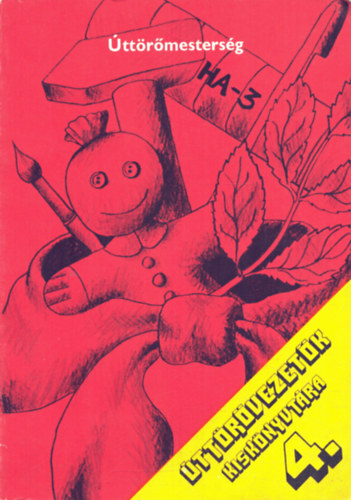 ismeretlen - Úttörővezetők kiskönyvtára 4.